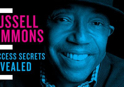Russell Simmons’ Success Secrets