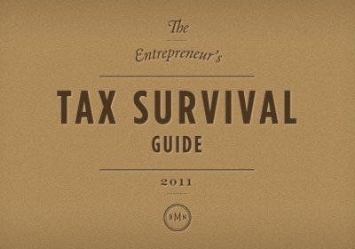 The Entrepreneur’s Tax Survival Guide