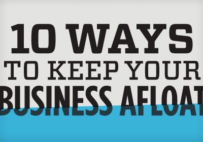 Ways To Keep Your Business Afloat